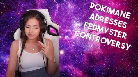 fedmyster pokimane|fedmyster controversy.